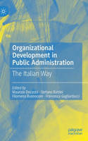 Organizational Development in Public Administration