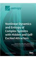 Nonlinear Dynamics and Entropy of Complex Systems with Hidden and Self-Excited Attractors
