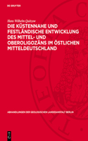 Die Küstennahe Und Festländische Entwicklung Des Mittel- Und Oberoligozäns Im Östlichen Mitteldeutschland