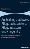 Ausbildungsnachweis Pflegefachassistenz, Pflegeassistenz Und Pflegehilfe