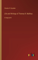 Life and Writings of Thomas R. Malthus