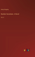 Number Seventeen. A Novel