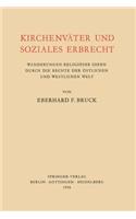 Kirchenväter und Soziales Erbrecht
