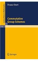 Commutative Group Schemes
