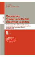 Mechanisms, Symbols, and Models Underlying Cognition