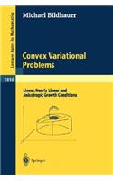Convex Variational Problems