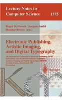 Electronic Publishing, Artistic Imaging, and Digital Typography