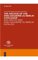 The Archive of the Sing-Akademie Zu Berlin. Catalogue