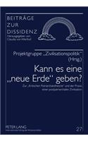 Kann Es Eine «Neue Erde» Geben?