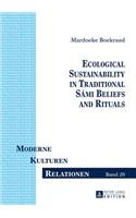 Ecological Sustainability in Traditional Sámi Beliefs and Rituals