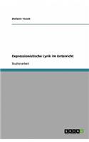 Expressionistische Lyrik im Unterricht