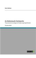 Zur Bedeutung der Zweitsprache
