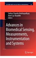 Advances in Biomedical Sensing, Measurements, Instrumentation and Systems