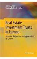 Real Estate Investment Trusts in Europe