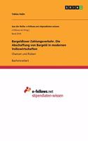 Bargeldloser Zahlungsverkehr. Die Abschaffung von Bargeld in modernen Volkswirtschaften