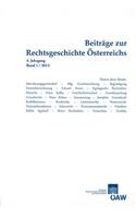 Beitrage Zur Rechtsgeschichte Osterreichs 4. Jahrgang Band 1/2014
