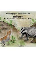 Naterra - Die Geschichte von Fuchs und Dachs