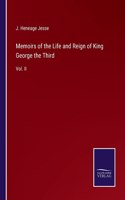 Memoirs of the Life and Reign of King George the Third