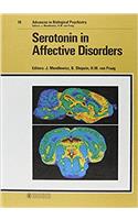 Serotonin in Affective Disorders: Symposium, Vienna, July 1983(14 Advances in Biological Psychiatry)