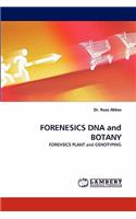 Forenesics DNA and Botany