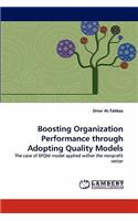 Boosting Organization Performance Through Adopting Quality Models