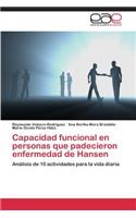 Capacidad Funcional En Personas Que Padecieron Enfermedad de Hansen