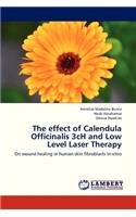 The Effect of Calendula Officinalis 3ch and Low Level Laser Therapy