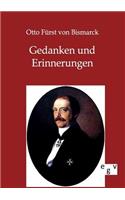 Gedanken und Erinnerungen