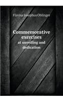 Commemorative exercises at unveiling and dedication