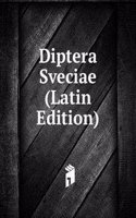 DIPTERA SVECIAE LATIN EDITION