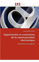 Opportunit?s Et Contraintes de la Communication ?lectronique