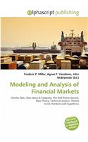 Modeling and Analysis of Financial Markets: (English)