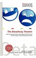 The Broadway Theatre: (English)