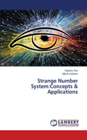 Strange Number System