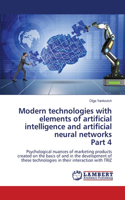 Modern technologies with elements of artificial intelligence and artificial neural networks Part 4