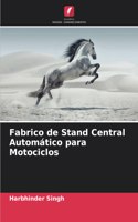 Fabrico de Stand Central Automático para Motociclos