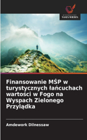 Finansowanie MŚP w turystycznych lańcuchach wartości w Fogo na Wyspach Zielonego Przylądka