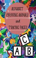 Alphabet Coloring Animals and Tracing Pages