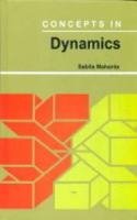 Concepts in Dynamics