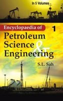 Encyclopaedia of Petroleum Science And Engineering (Surveying, Geophysical Field System, Seismic Stratigraphy and Log Analysis of Subssurface Geology), Vol.6