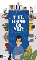 Y tu, Â¿como lo ves?