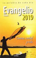 Evangelio 2019: Camino, Verdad y Vida. Ciclo C