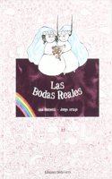 Las bodas reales / The Royal Weddings