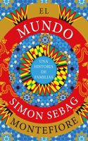 Mundo: Una Historia de Familias / The World (Sapnish Edition)