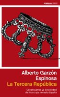 La Tercera Republica: Construyamos ya la sociedad de futuro que necesita Espana