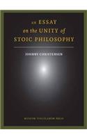 An Essay on the Unity of Stoic Philosophy