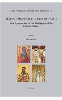 Seeing Through the Eyes of Faith