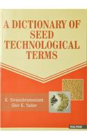 A Dictionary of Seed Technological Terms