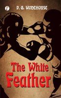 The White Feather Novel Book By P. G. Wodehouse