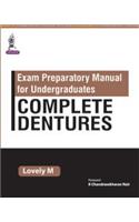 Exam Preparatory Manual For Undergraduates Complete Dentures